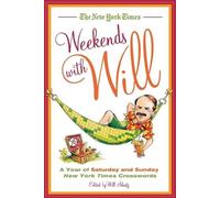 Will Shortz The New York Times Weekends with Will (Tascabile)