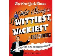 Will Shortz The New York Times Will Shortz's Wittiest, Wackiest Cros (Tascabile)