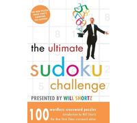 Will Shortz The Ultimate Sudoku Challenge (Tascabile)