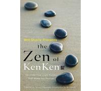 Will Shortz The Zen of Kenken (Tascabile)