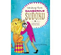 Will Shortz Will Shortz Presents Dangerous Sudoku (Tascabile)