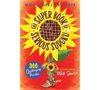 Will Shortz Will Shortz Presents The Super Book of Serious Sudoku (Tascabile)