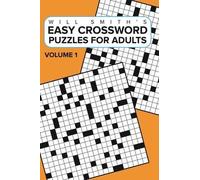 Will Smith Easy Crossword Puzzles For Adults -Volume 1 (Tascabile)