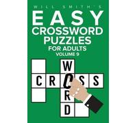 Will Smith Easy Crossword Puzzles For Adults - Volume 9 (Tascabile)