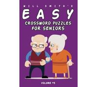 Will Smith Will Smith Easy Crossword Puzzle For Seniors - Volume 3 (Tascabile)