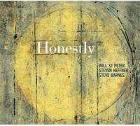 Will St. Peter, Steven Heffner & Steve Barnes Honestly (CD) Album Digipak