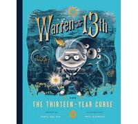 Will Staehle Tania del Rio De Warren the 13th and the Thirtee (Copertina rigida)