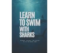 Will Steiner Learn to Swim with Sharks (Tascabile)