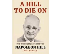 Will Stickle A Hill to Die On (Tascabile)