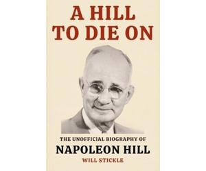 Will Stickle A Hill to Die On (Tascabile)