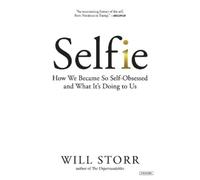 Will Storr Selfie (Copertina rigida)