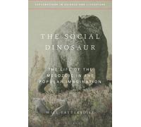 Will Tattersdill The Social Dinosaur (Copertina rigida)