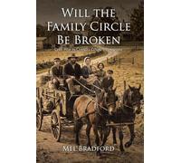 Will the Family Circle Be Broken?: Civil War in Carroll County, Tennessee