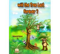 Will the Tree Last Forever?