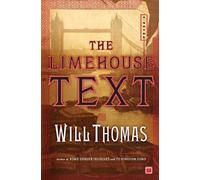 Will Thomas The Limehouse Text (Tascabile)