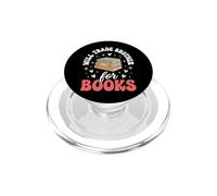 Will Trade Brother For Books PopSockets PopGrip per MagSafe