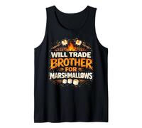 Will Trade Brother for Marshmallows Camp Fire Funny Canotta