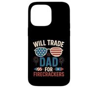 Will Trade Dad For Petardi Ragazzi Ragazza 4 di luglio vestito Custodia per iPhone 14 Pro Max