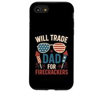Will Trade Dad For Petardi Ragazzi Ragazza 4 di luglio vestito Custodia per iPhone SE (2020) / 7 / 8