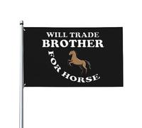 Will Trade For Horse House Flag, bandiera 3x5 piedi singolo lato esterno, colori vivaci striscioni anti-sbiadimento decorazione esterna del cortile