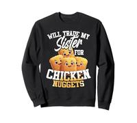 Will Trade My Sister for Chicken Nuggets Felpa