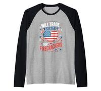 Will Trade Sister For Firecrackers Funny 4th Of July Boys Maglia con Maniche Raglan