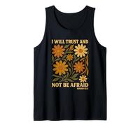 Will Trust And Not Be Afraid, poesia floreale in stile boho con fiori selvatici Canotta