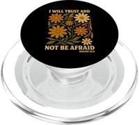 Will Trust And Not Be Afraid, poesia floreale in stile boho con fiori selvatici PopSockets PopGrip per MagSafe
