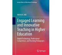 Will W. K. Ma Engaged Learning and Innovative Teaching in Hig (Copertina rigida)