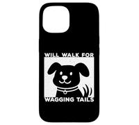Will Walk for Wagging Tails - Design grunge per amanti dei cani Custodia per iPhone 15