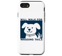 Will Walk for Wagging Tails - Design grunge per amanti dei cani Custodia per iPhone SE (2020) / 7/8