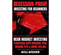Will Weiser Recession-Proof investing for beginners (Tascabile)