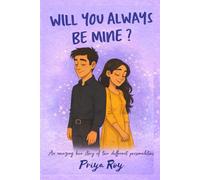 Will you always be mine?