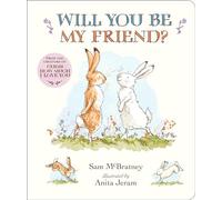 Will You Be My Friend? Padded Board Book
