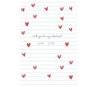 Will you be my valentine?: Romantic Gift for Him or Her - Lined Journal Notebook for Boyfriend, Girlfriend, Husband or Wife - Appreciation Gift for Couples.