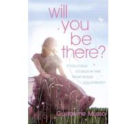 Will you be there?: Guillaume Musso