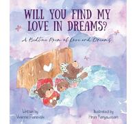 Will You Find My Love in Dreams?