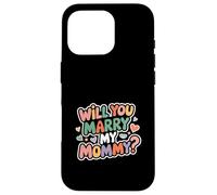 Will You Marry My Mommy? Proposta di matrimonio carina - Custodia per iPhone 16 Pro