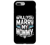 Will You Marry My Mommy Proposta di matrimonio carina |----- Custodia per iPhone 7 Plus/8 Plus