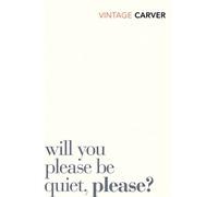 Will You Please Be Quiet, Please? [Lingua inglese]