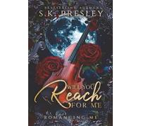 Will You Reach For Me: An Enemies To Lovers Romance