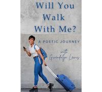 Will You Walk With Me?