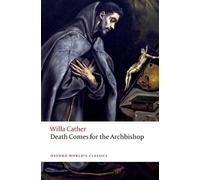 Willa Cather Cather, Willa Death Comes for the Archbishop (Tascabile)