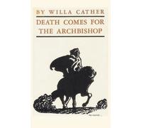 Willa Cather Death Comes for the Archbishop (Copertina rigida)