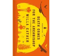 Death Comes for the Archbishop