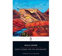 Willa Cather Death Comes for the Archbishop (Tascabile)