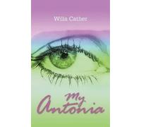 Willa Cather My Antonia (Copertina rigida)