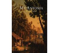 Willa Cather My Antonia (Tascabile)