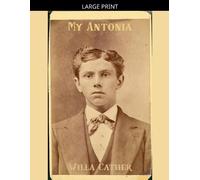 Willa Cather My Antonia (Tascabile)