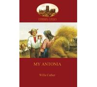 Willa Cather My Antonia (Tascabile)